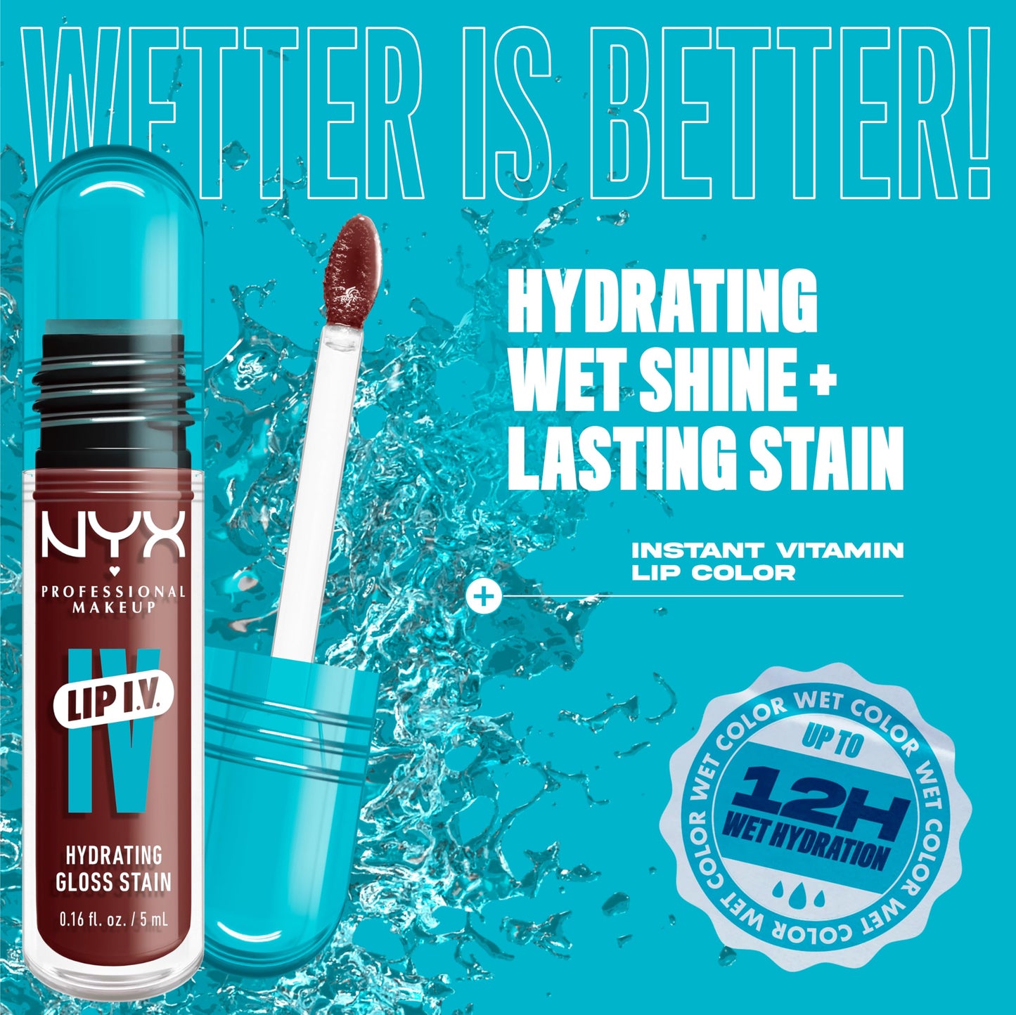 NYX PROFESSIONAL MAKEUP Lip IV Hydrating Glossy Lip Stain with 12HR Hydration - Drippin In Rose (Pink)