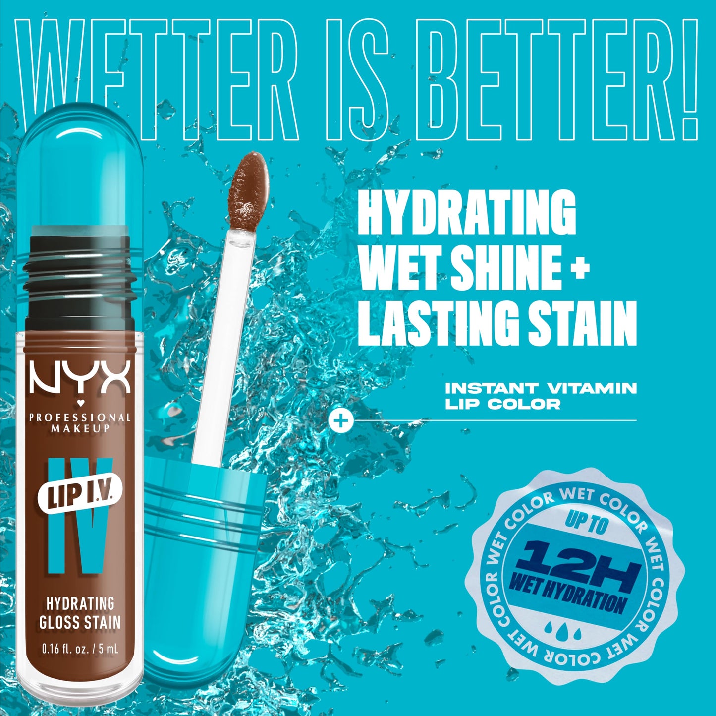 NYX PROFESSIONAL MAKEUP Lip IV Hydrating Glossy Lip Stain with 12HR Hydration - Drippin In Rose (Pink)